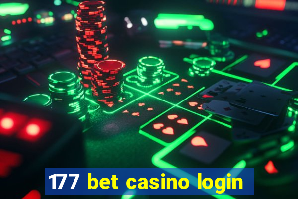 177 bet casino login